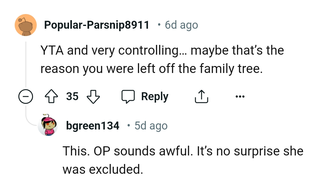 The OP is very controlling