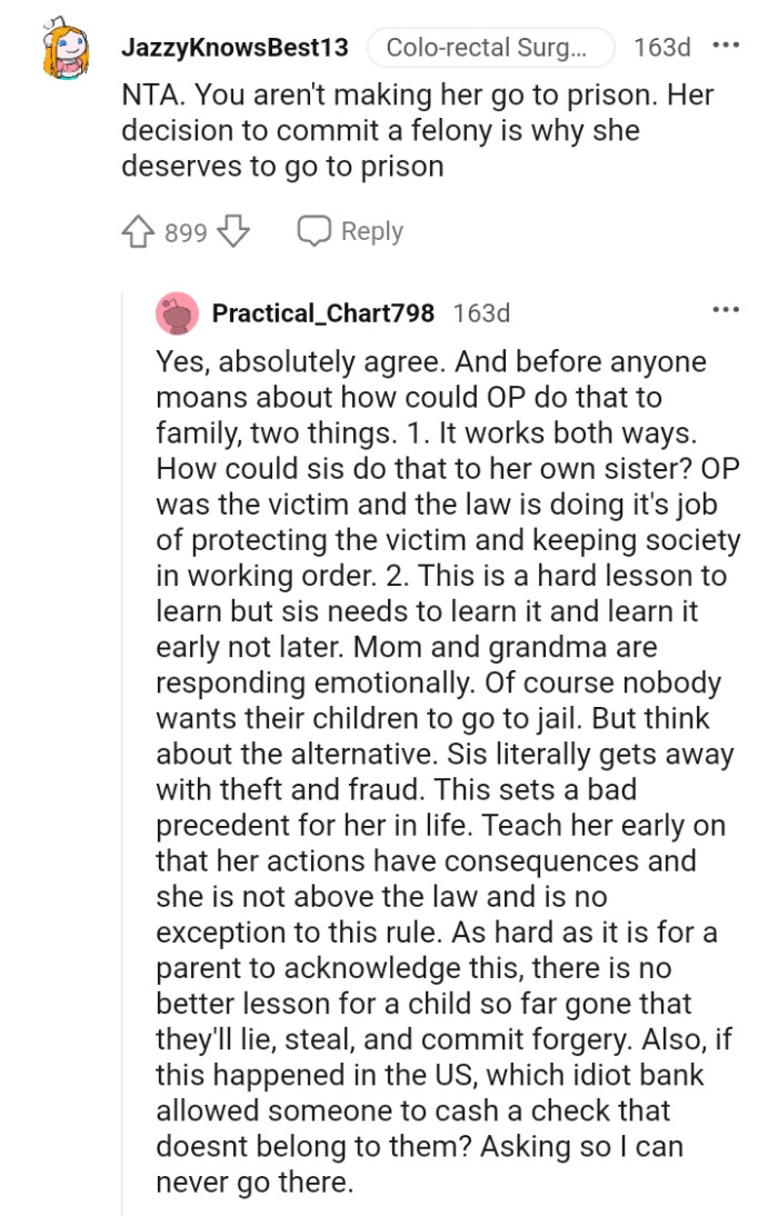 It's her decision to commit a felony