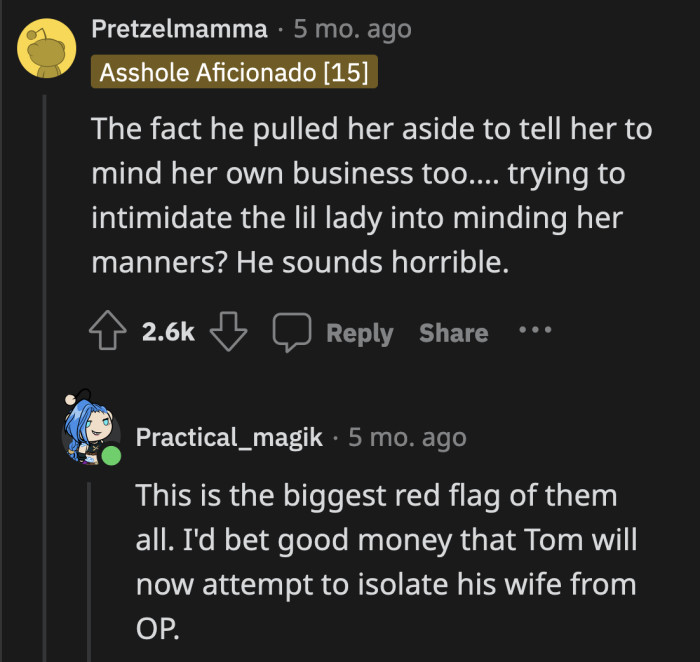 Right? What did Tom expect OP to do? Cower in fear?