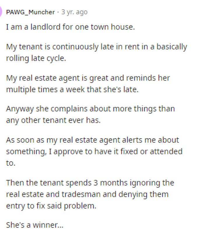 Some people even came to the comments to discuss their own tenants who are causing problems similar to OP's.
