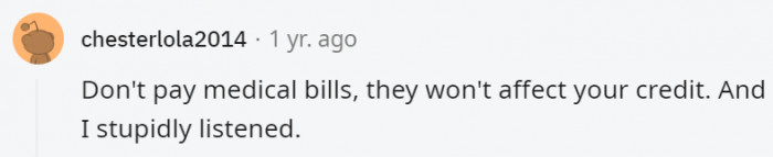 10. You're not going to be able to run from them forever