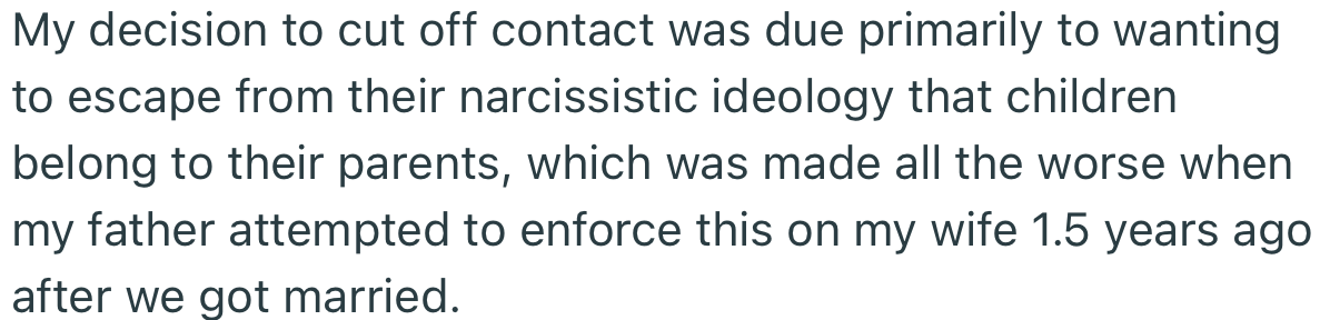 Apparently, OP went NC with them due to their narcissistic ideology