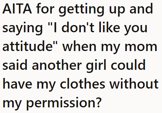 After her strong reaction to her mom giving away her clothes, the OP wonders if she was the a-hole.