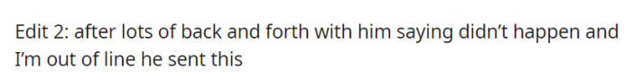 After extended arguments and her partner denying any wrongdoing, he eventually sent a message, the contents of which remain undisclosed.