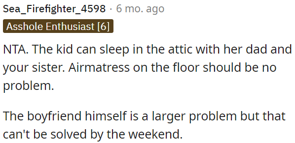 The child can use an air mattress.