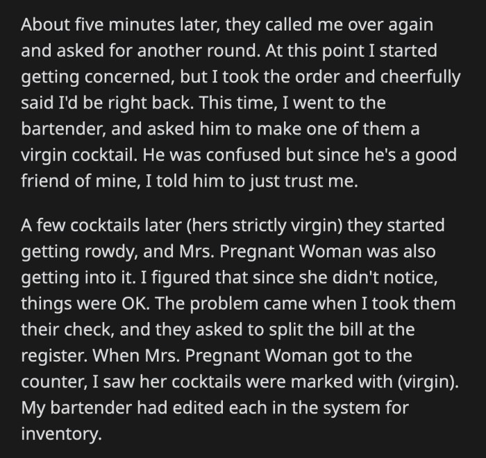 The OP said that no one ordered a non-alcoholic cocktail, but they assumed she wanted one because she was pregnant