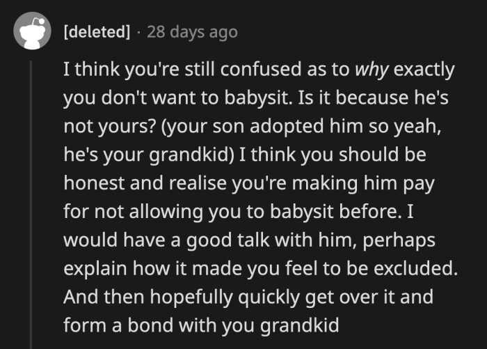 Someone asked if OP's aversion to babysitting her son's kid was caused by them not being her biological grandbaby