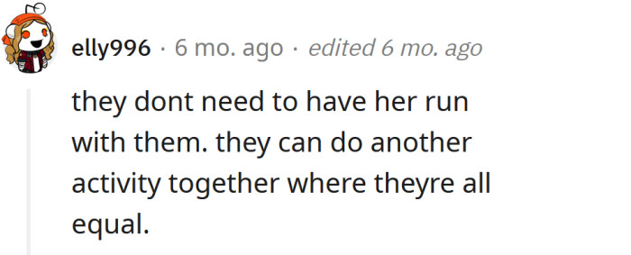 They could do something else together instead.