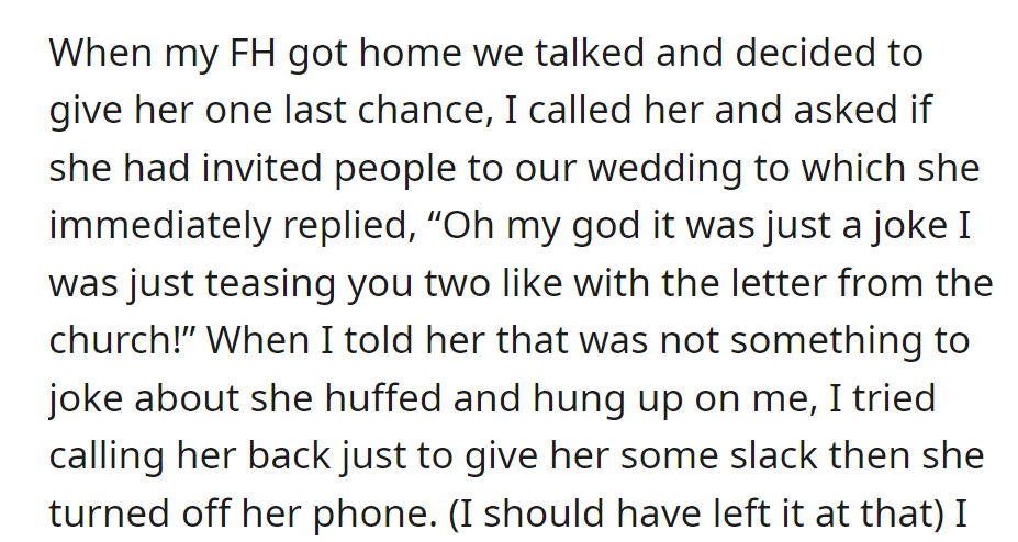 The MIL dismissed inviting strangers to the wedding as a joke when confronted, then hung up and turned off her phone when rebuked.