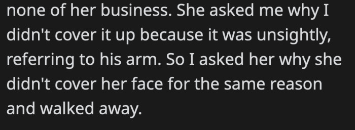 The woman continued to comment unnecessarily about her son