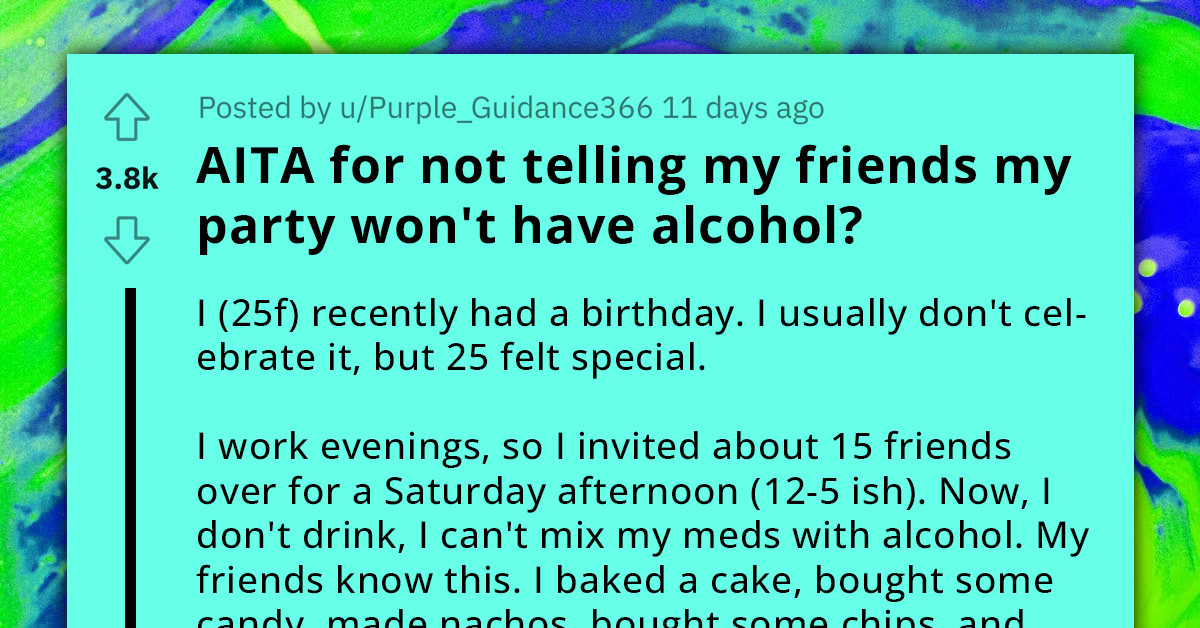 Woman Hosts Afternoon Birthday Party, Friends Become Clearly Disappointed When They Discover Alcohol Isn't Included