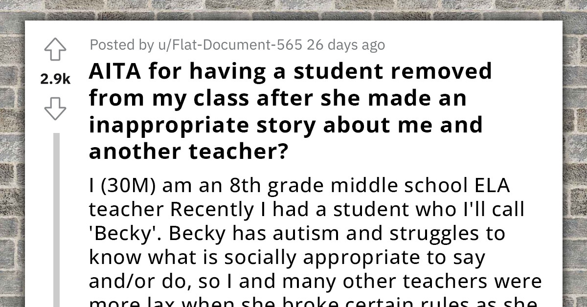 Man Removes Autistic Student From His Class After She Made An Inappropriate Story About Him And Another Male Teacher