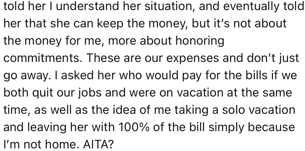 For Peace to Reign, OP Told Her Not to Pay Since She Mentioned She Was Running Out of Funds While on Her Trip.