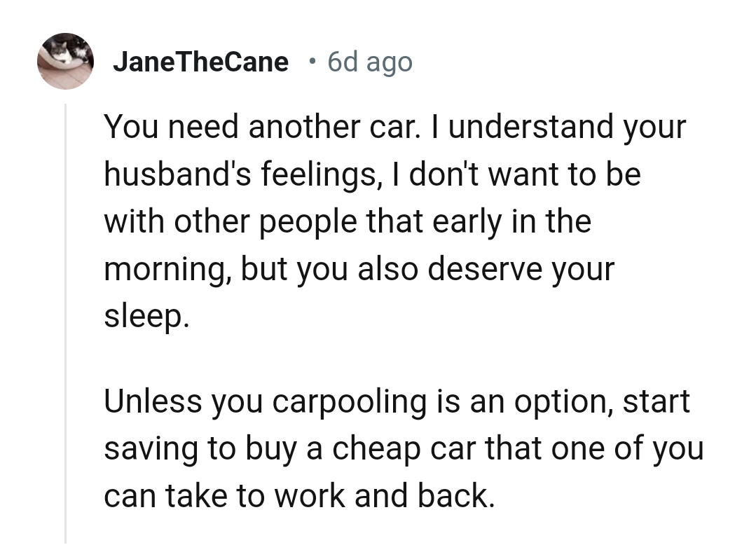 The OP should start saving to buy a cheap car