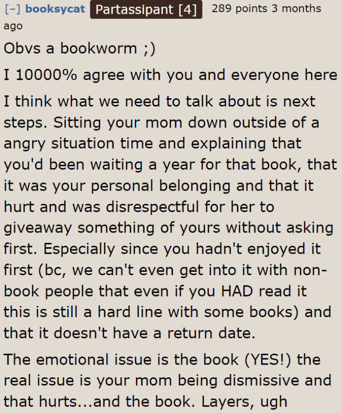 What really hurts is that her mom disrespected her privacy.