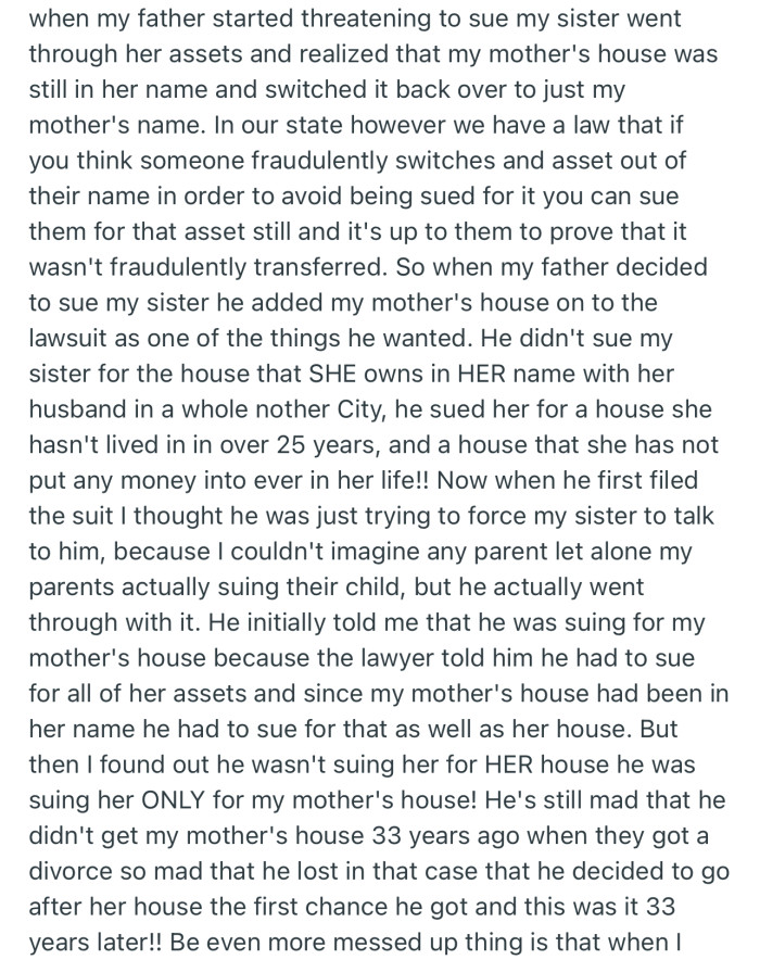 OP’s dad sued for their mother’s house, along with other of their sister’s assets