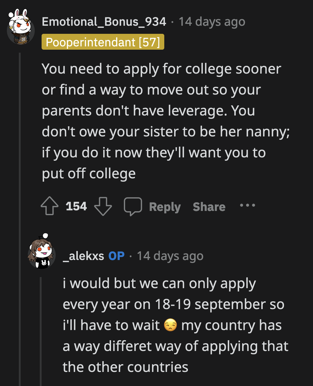 The next academic year can't come soon enough for the frustrated 19-year-old.