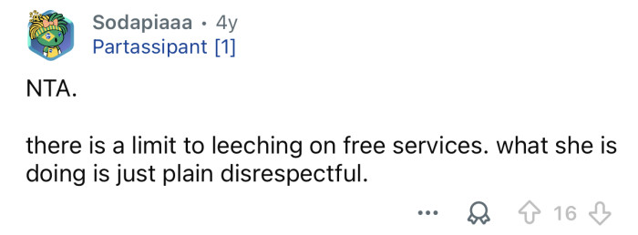 She’s disrespectful.