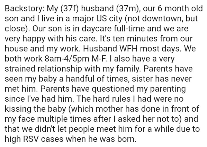 OP says that their son is in daycare full-time and they are very happy with his care