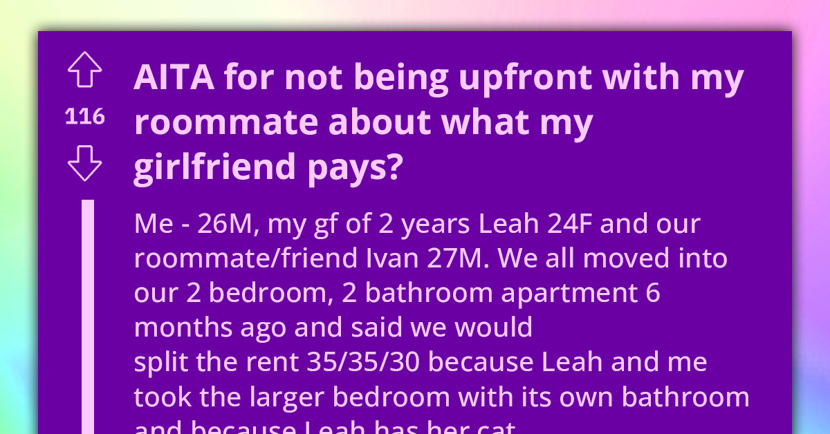 Redditor Pays Girlfriend's Part Of Rent While She Is Sick, Roommate Says That She Is Not Equal Partner Anymore