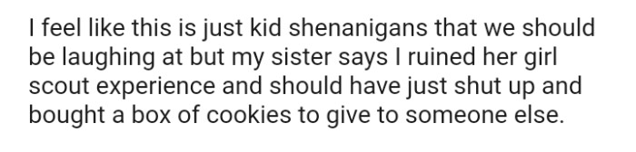 The OP's Sister Said They Could Have Just Bought and Given It Out