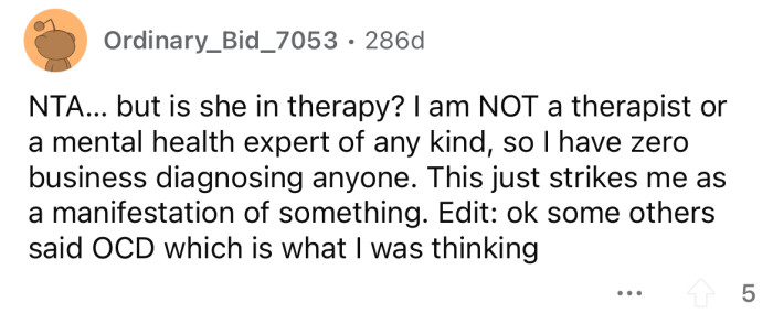 Perhaps she has OCD?