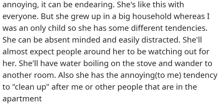 He said that she grew up in a big household while he was an only child, and in his opinion, that makes a difference:
