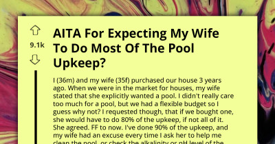 Man Shares How His Wife's Pool Enthusiasm Turned Into Maintenance Woes