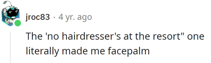 And the poor tourist had to wait longer...