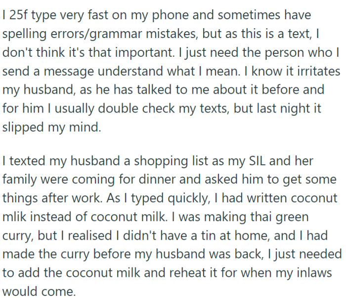 OP types fast and sometimes makes spelling mistakes