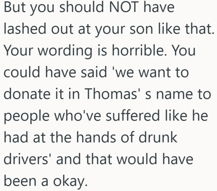 Sometimes the issue is not the decision itself, but how it was delivered in the heat of grief.