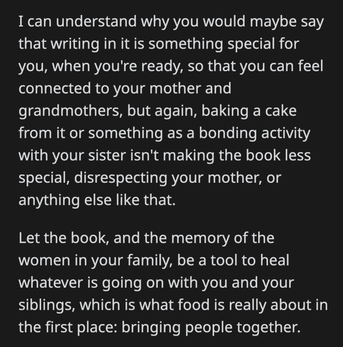 The commenter insists that OP can use the recipes to form a healthier bond with her half-siblings.