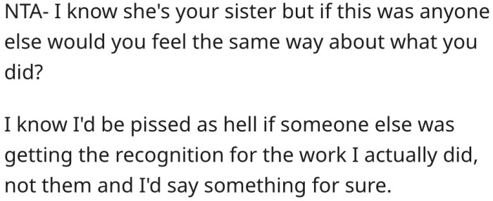 There's a likelihood she wouldn't feel bad if her sister wasn't involved.