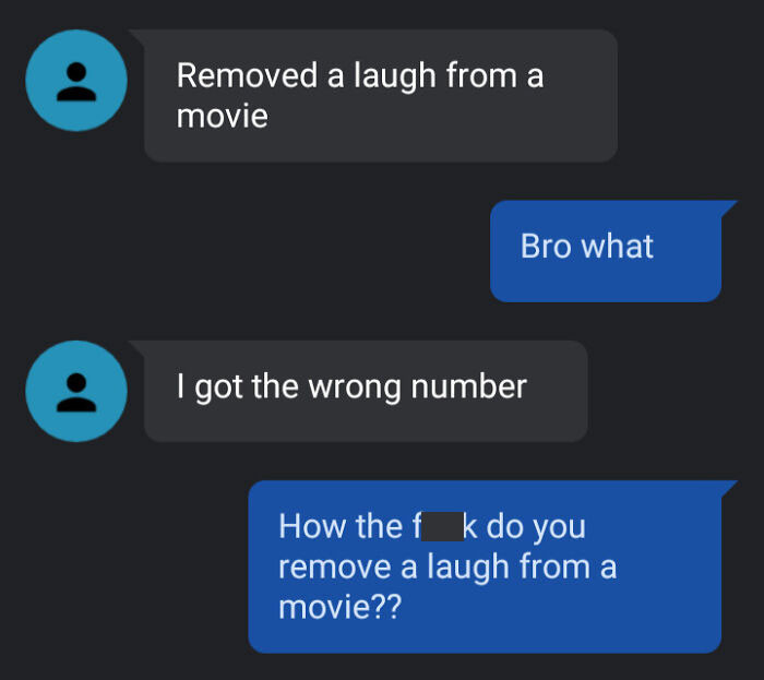 14. Removed A Laugh From A Movie