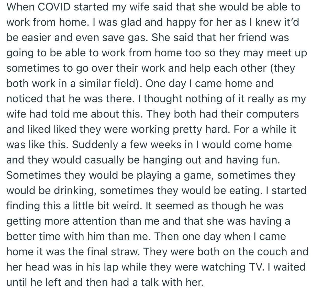 OP walked in on his wife and her ‘friend’ in a somewhat intimate position