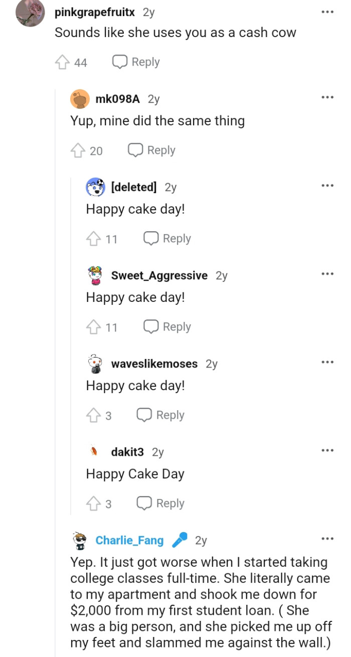 The OP was clearly used by the mom as a cash cow