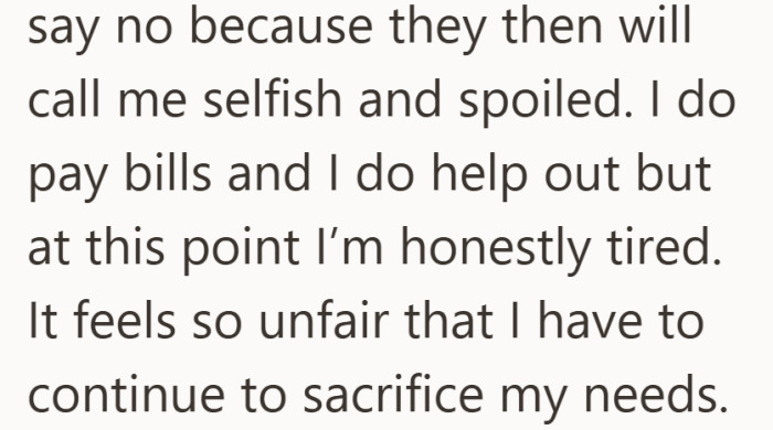 Saying no comes with guilt and name calling. The exhaustion is starting to show.