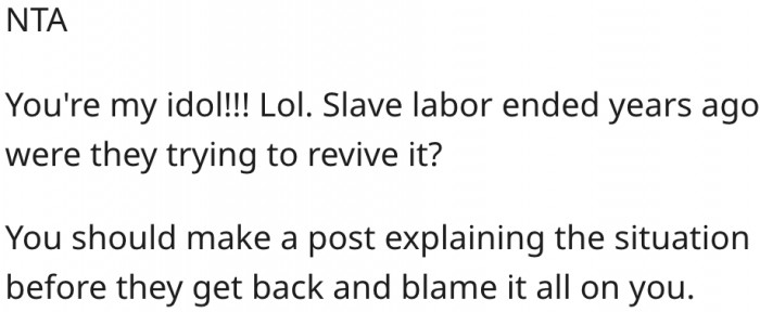 11. His friend wanted to use him as a slave.