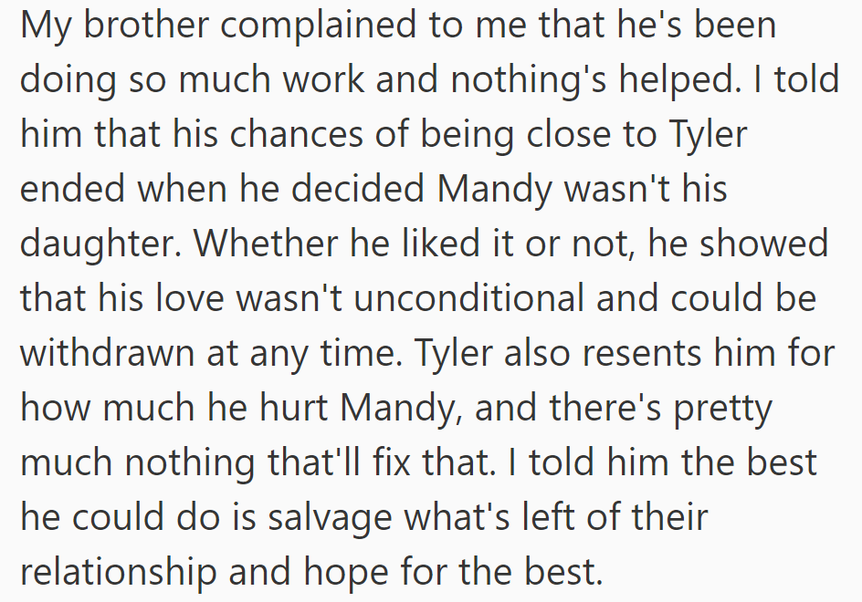 OP told their brother that rejecting Mandy likely ended his bond with Tyler. He stressed that salvaging what remains is his best option.