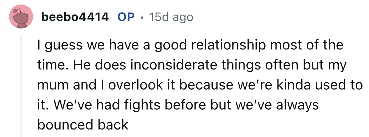 Everyone Has Fights with Their Dads, but the Important Thing Is to Bounce Back