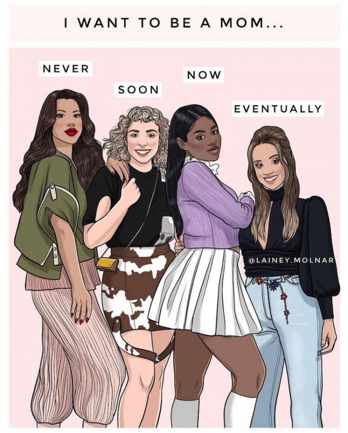 I want to be a mom...