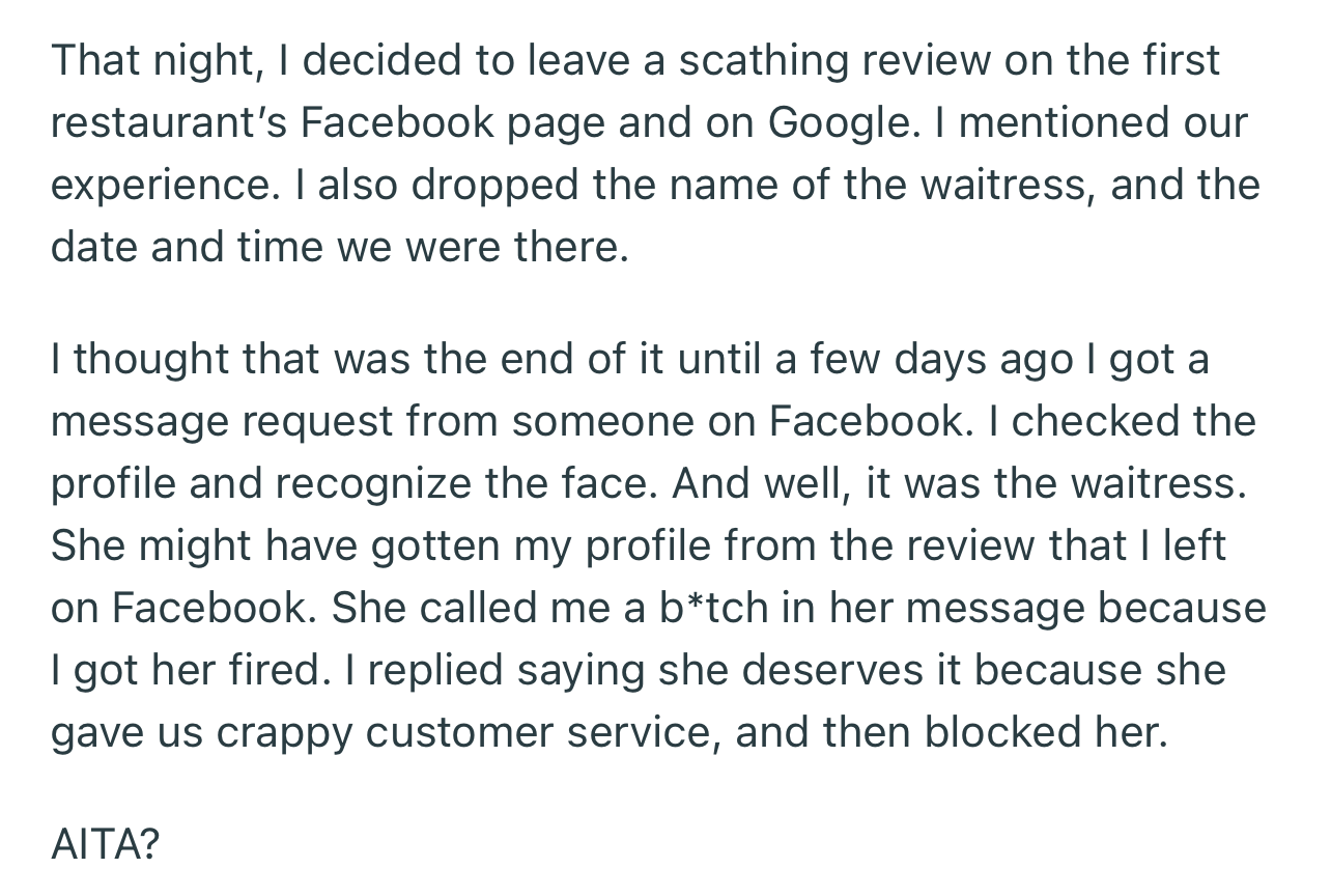 That night, OP left a scathing review and dropped the waitress’s name. You best believe she got fired afterward