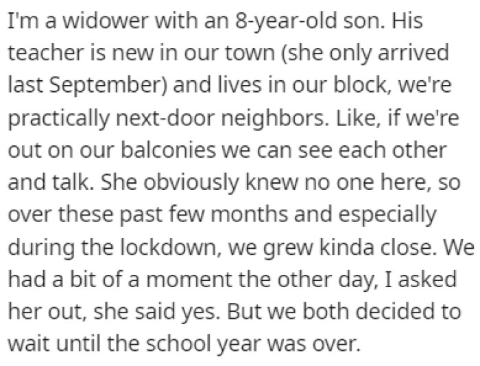 OP is a widower and he has an 8-year-old son