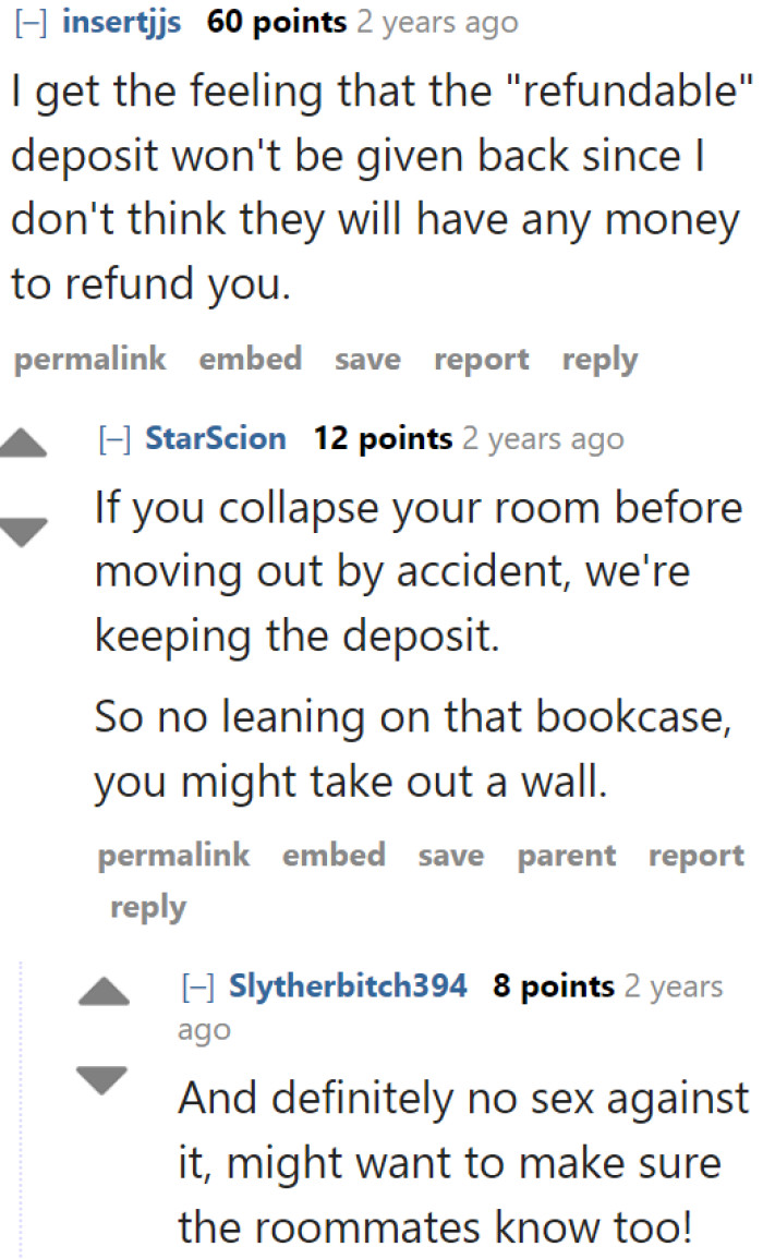 The renter will pay $602 upfront, and they probably can't expect to get their deposit back.