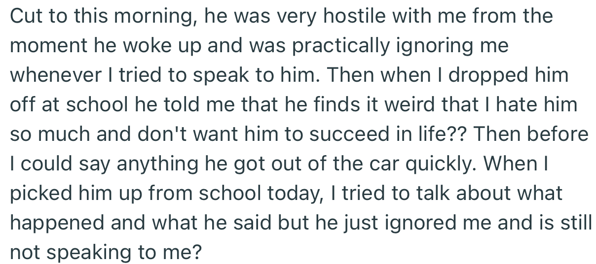 Ever since the incident, OP’s son has been hostile toward them