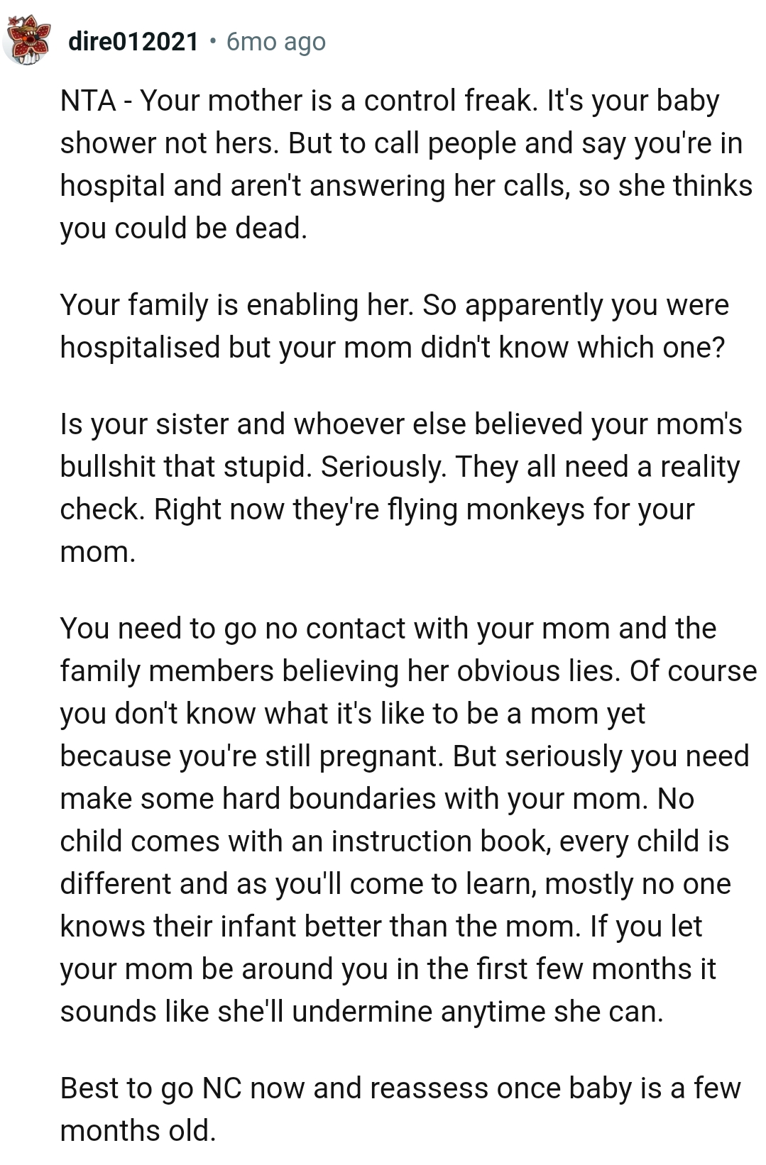 Right now, they are flying monkeys for the OP's mom