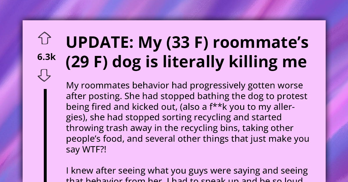 Roommate's Dog Allergy Drama Leads to Corporate Ultimatum and Forced Eviction