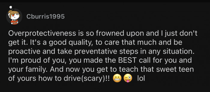 Sometimes it's good to be overprotective.