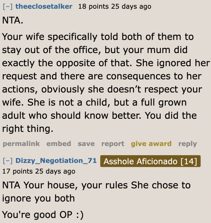 The mom should know better than to snoop around someone's workspace.