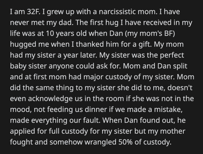 She made her daughter's life a living hell until OP turned 18